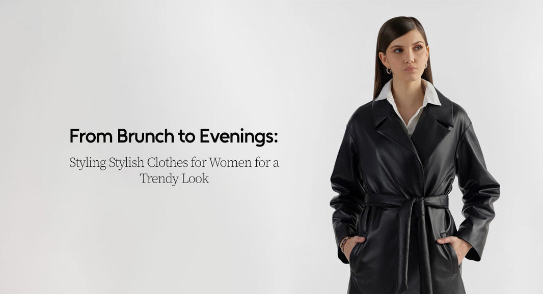 Stylish Clothes for Women