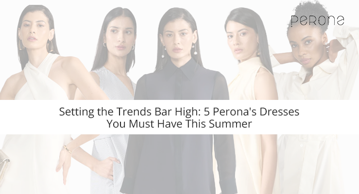 Elegant Women’s Clothing - Perona